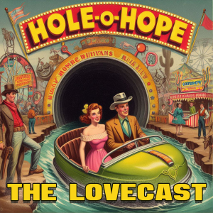 October 19 2024 - The Lovecast with Dave O Rama - CIUT FM - Hole-O-Hope