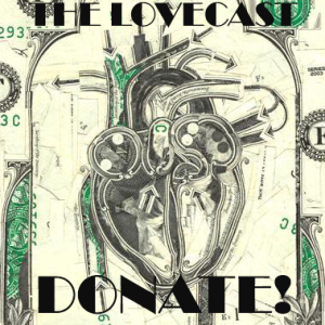 The Lovecast with Dave O Rama - November 20 2020 - The Donate Version - CIUT FM