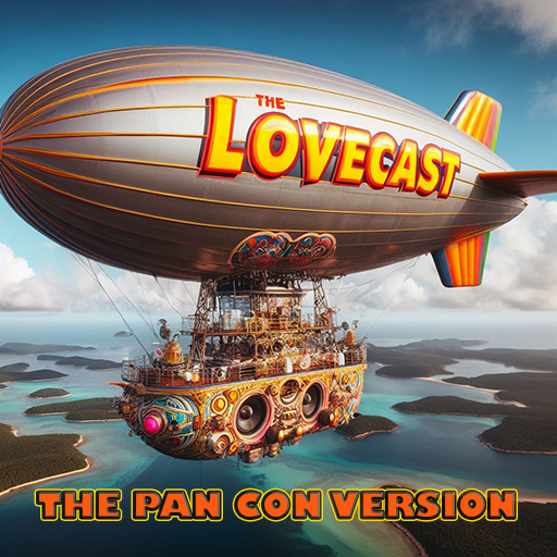 The Lovecast