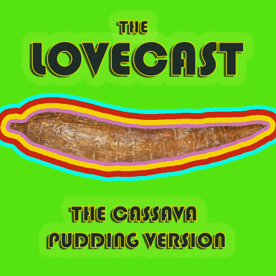 The Lovecast