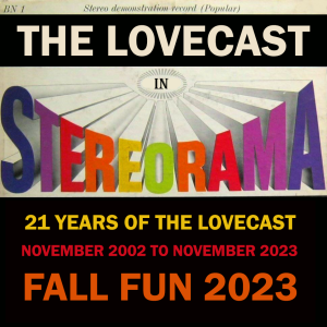 November 18 2023 - The Lovecast with Dave O Rama - CIUT FM - Fall Fun 2023