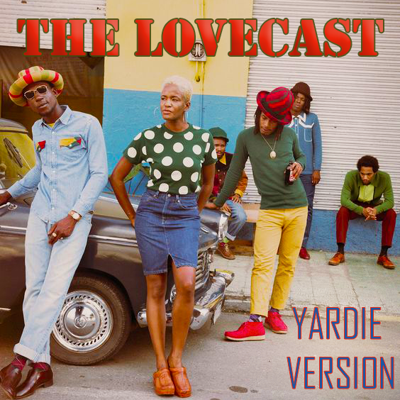 The Lovecast
