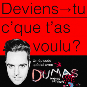 Un épisode spécial sur Le cours des jours de Dumas