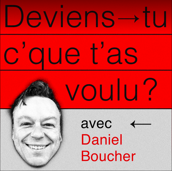 Deviens-tu c\'que t\'as voulu?