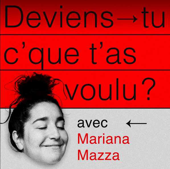 Deviens-tu c\'que t\'as voulu?