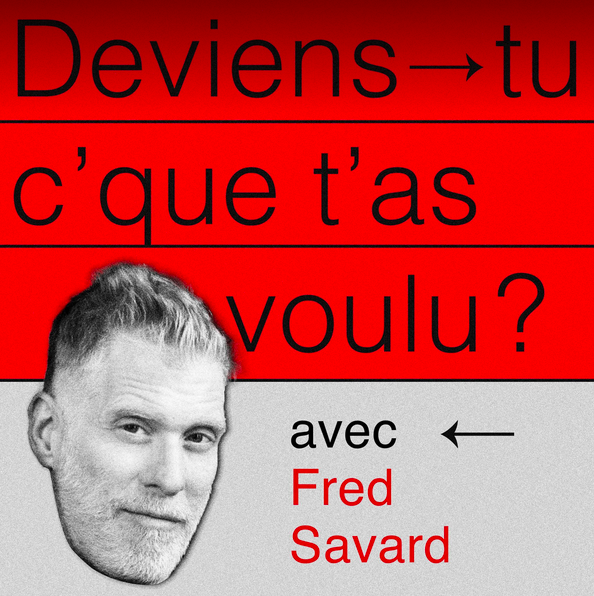 Deviens-tu c\'que t\'as voulu?
