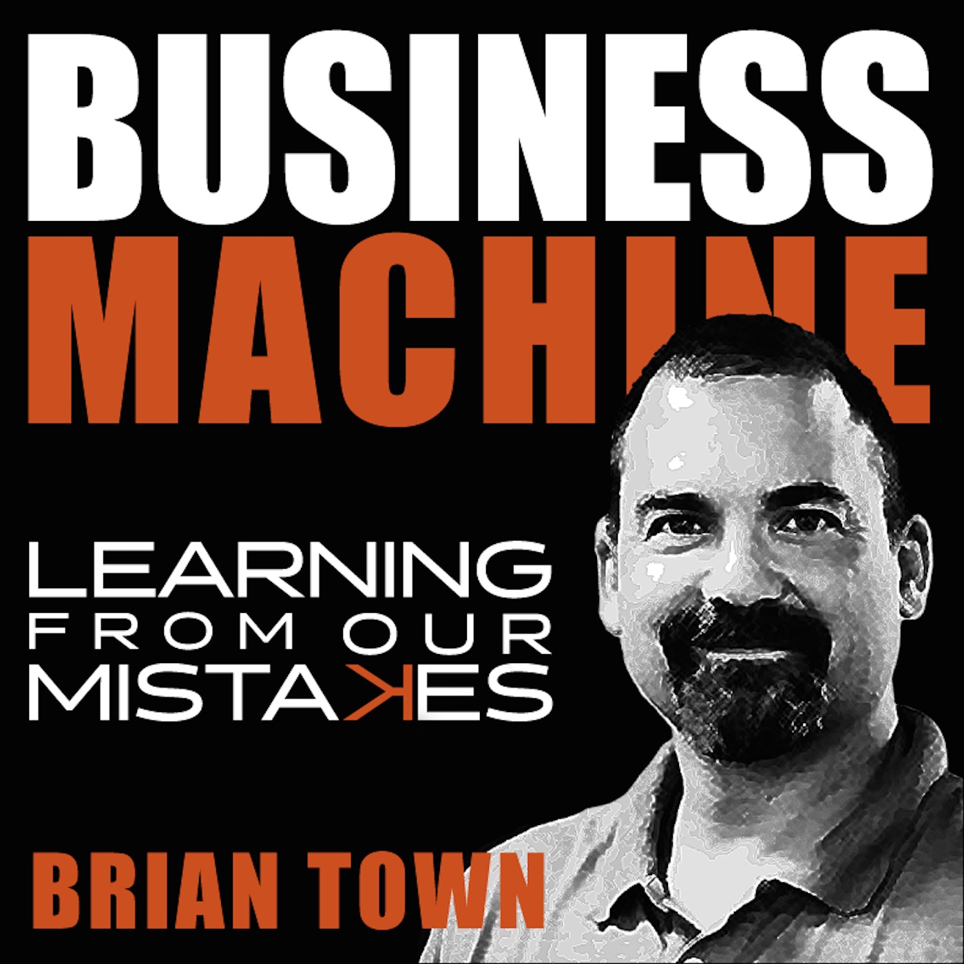 Business Machine 034 - Trajan King