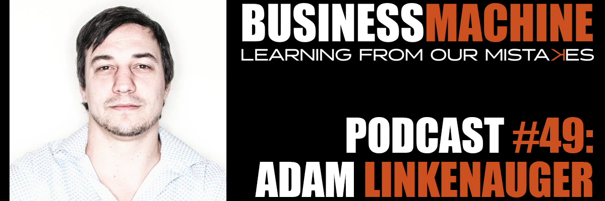 Business Machine - Adam Linkenauger