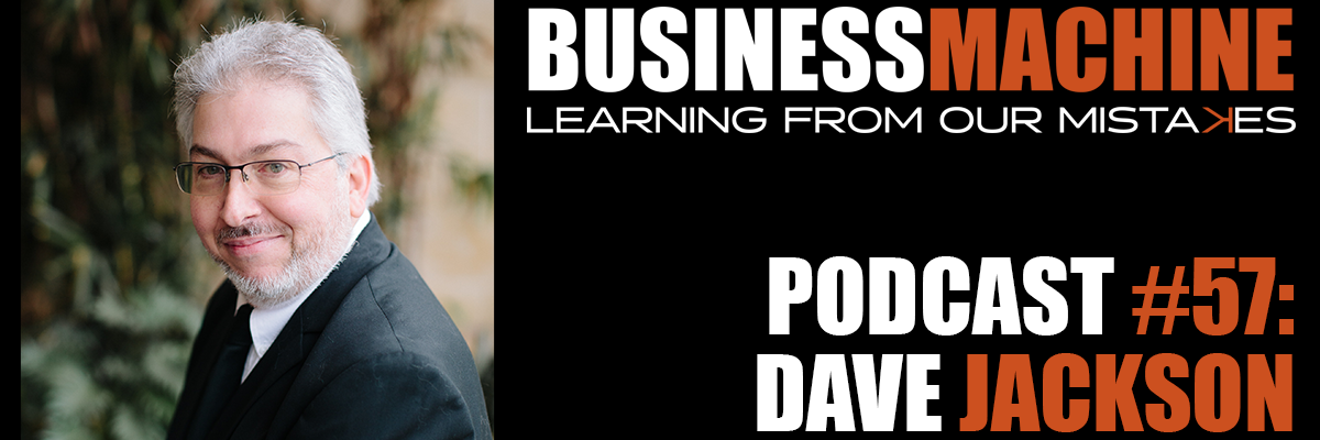 Business Machine 0057 - Dave Jackson