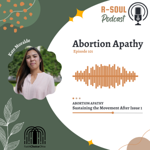 Abortion Apathy: Sustaining the Movement After Issue 1