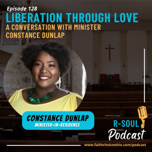 Liberation Through Love: A Conversation with Minister Constance Dunlap