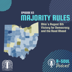 Majority Rules: Ohio’s August 8th Victory for Democracy and the Road Ahead