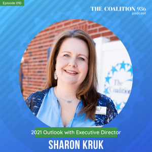 Episode 10 - Executive Director Sharon Kruk - 2021 Outlook