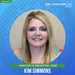 Episode 15 - Kim Simmons, Alcohol & Drug Abuse Council