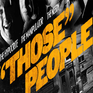 Those People-Those Hypocritical People