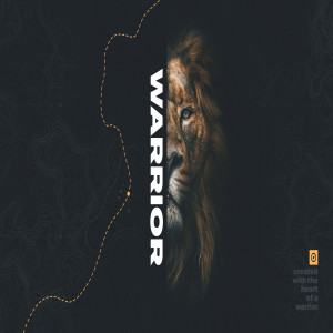 Warrior-What Ever Warrior Needs To Hear