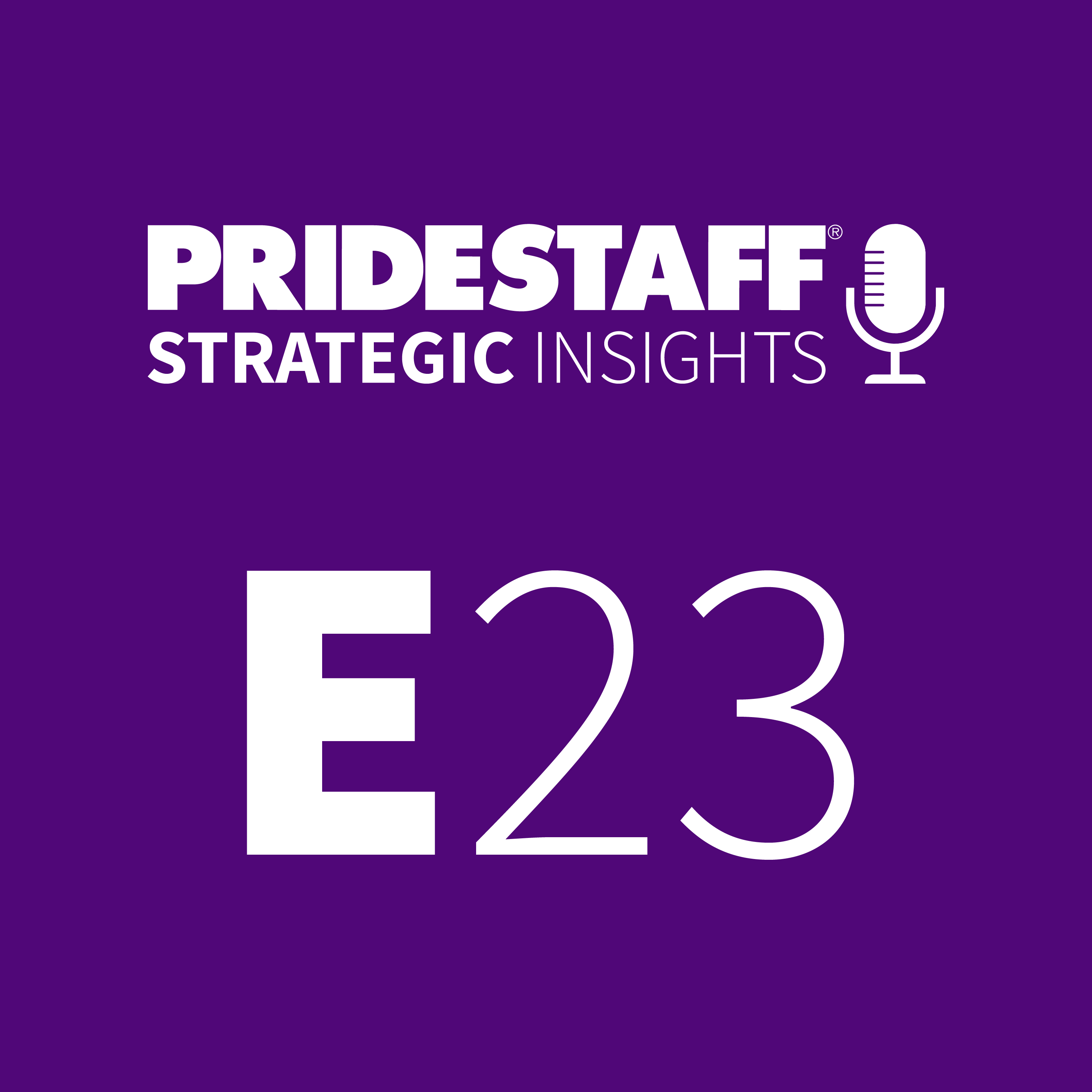 PrideStaff Strategic Insights