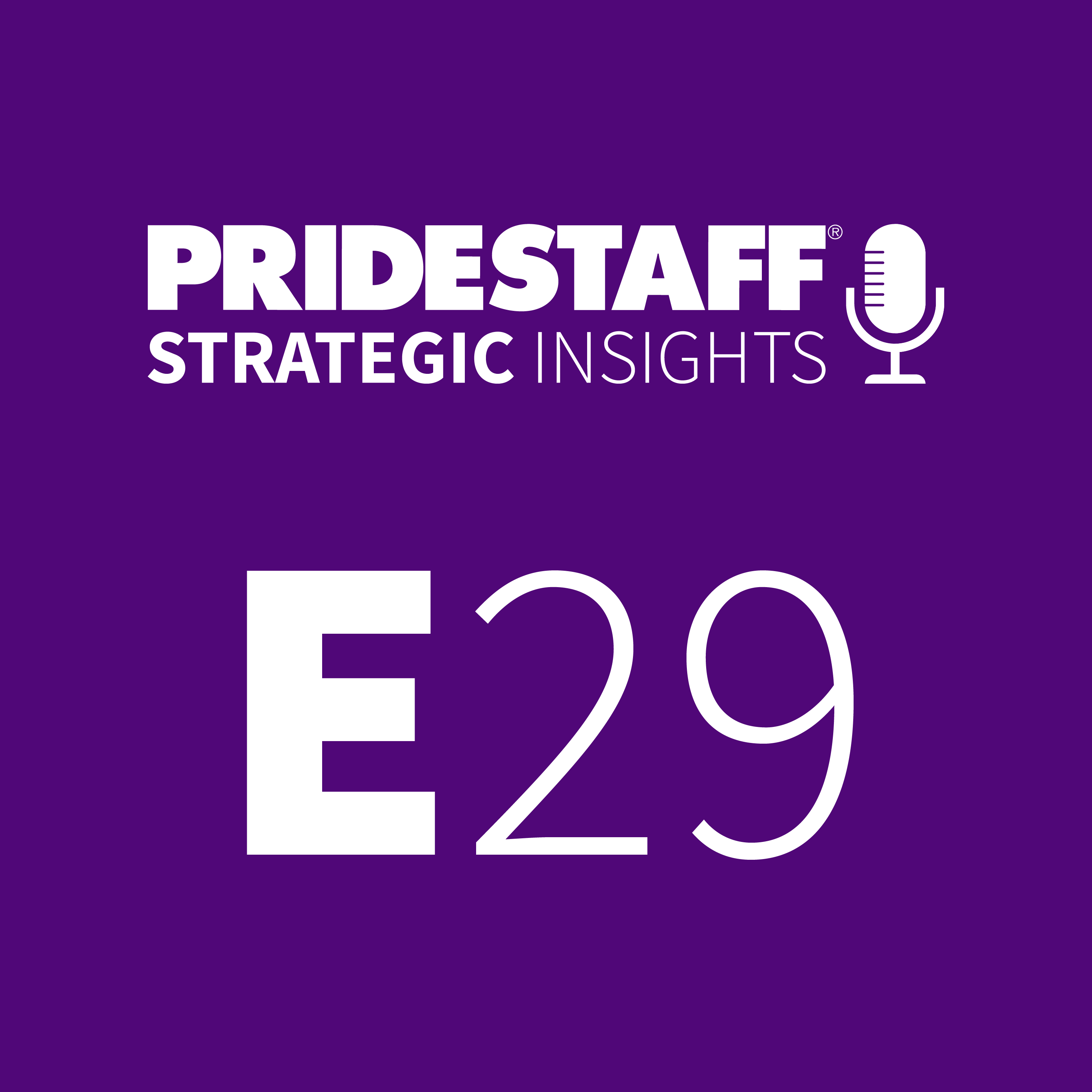 PrideStaff Strategic Insights