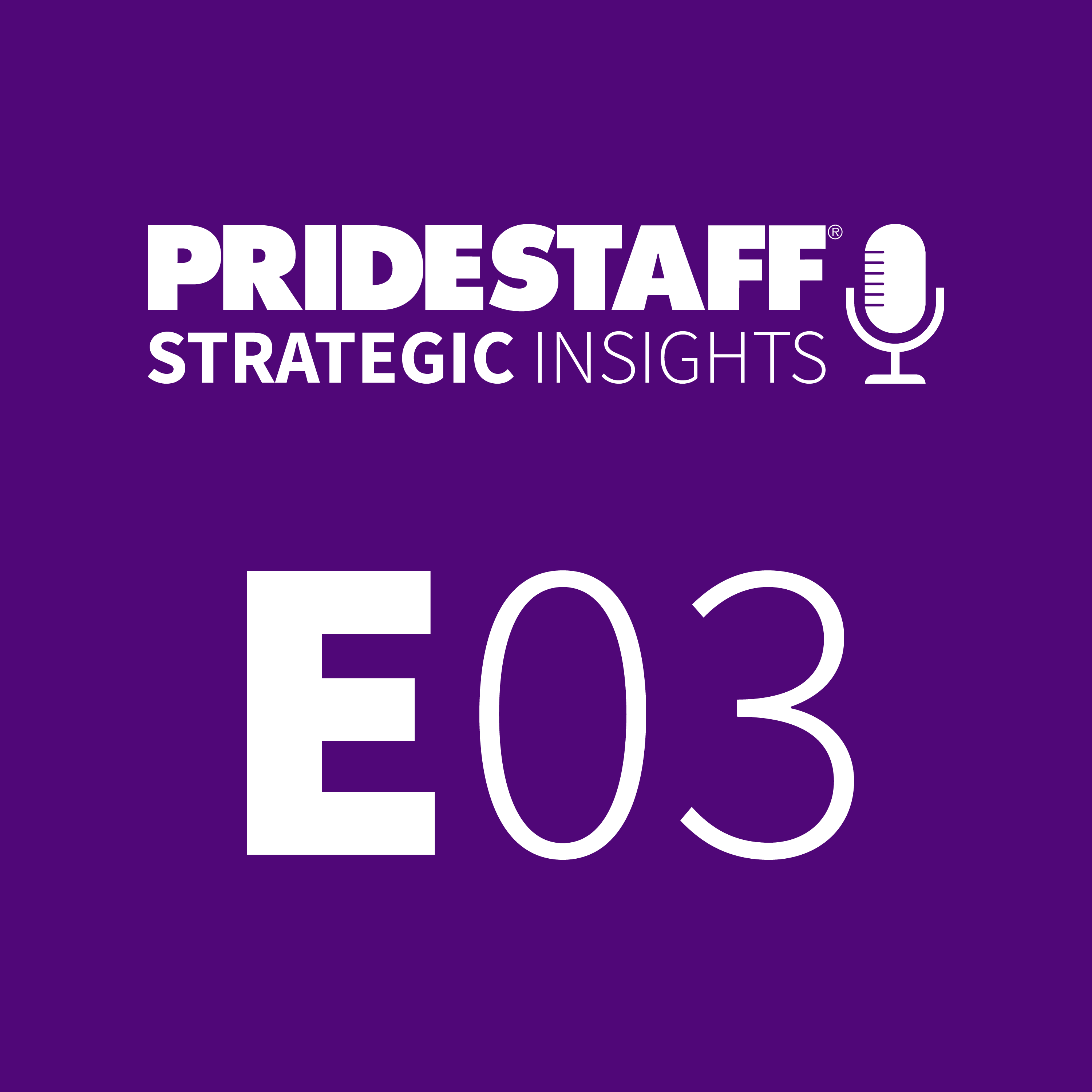 PrideStaff Strategic Insights