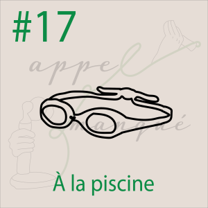 #17 - La piscine