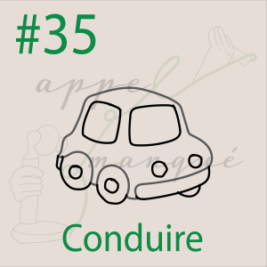 #35 - Conduire