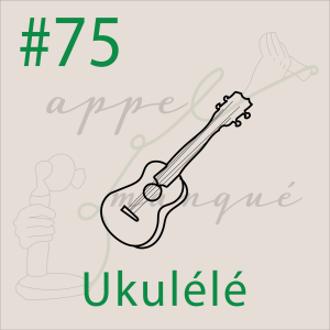 #75 - Ukulélé