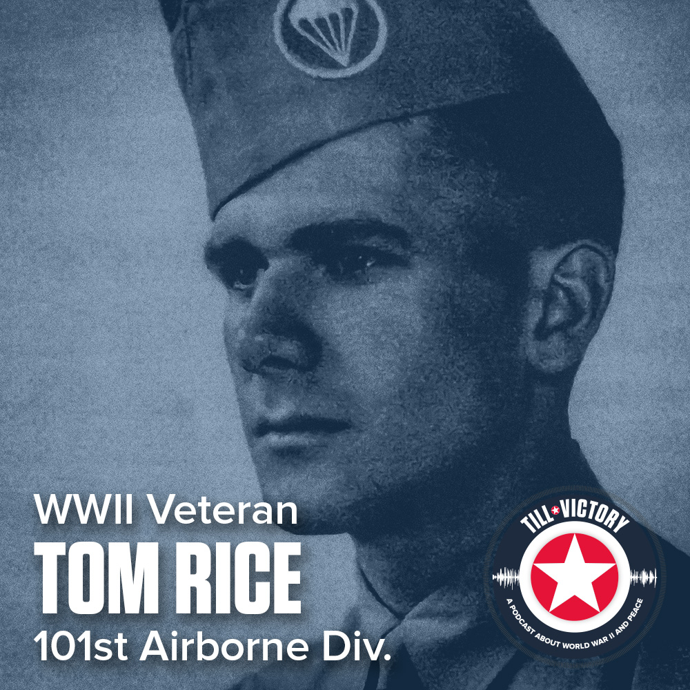 Till Victory (a Podcast about WWII and Peace)