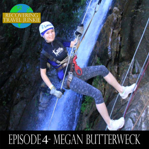 Recovering Travel Junkie: Megan Butterweck - Occupational Therapist, Australia