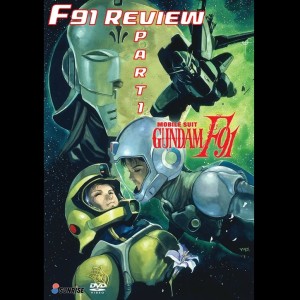 0034: Gundam F91 Review Part I