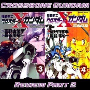 0062: Crossbone Gundam Review Part II