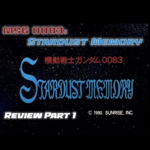 0083: Stardust Memory Review Part I