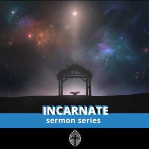 Incarnate: The Mystery of Christmas 4. Lord of All