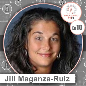 Jill Maganza-Ruiz: Know The Business You're In