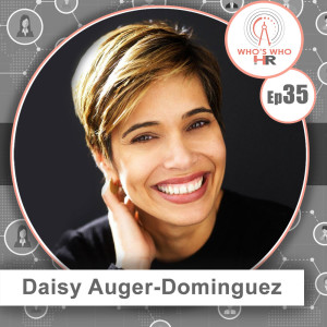 Daisy Auger-Dominguez: A More Inclusive Workplace