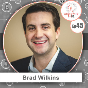 Brad Wilkins: Building a Brand and a Rapport