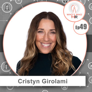 Cristyn Girolami: Using Your Strengths and Passion at Work