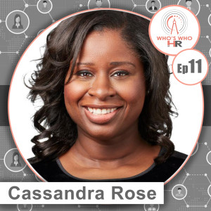 Cassandra Rose: Being An Advocate For Your Employees