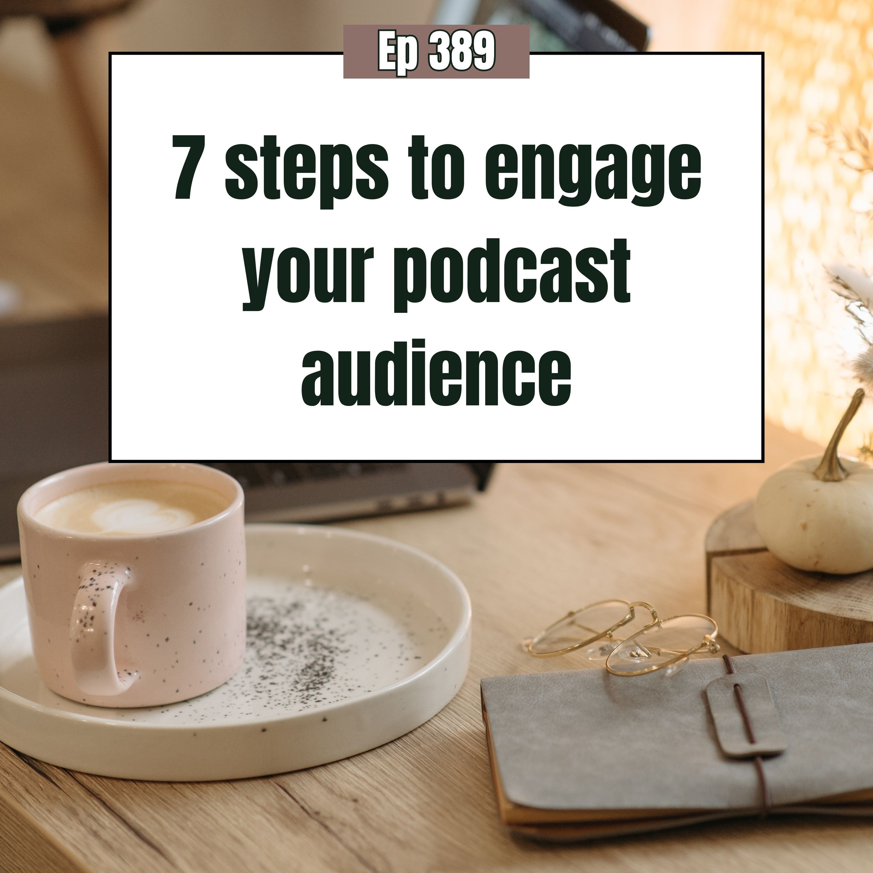 7 Hacks that'll turn your podcast listeners into ride-or-die superfans