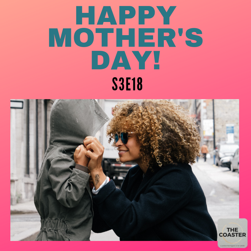 HAPPY MOTHERS DAY! - S3E18