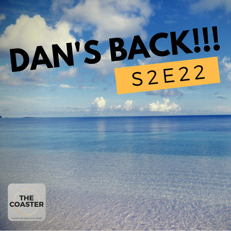 DAN'S BACK!!! - S2E22