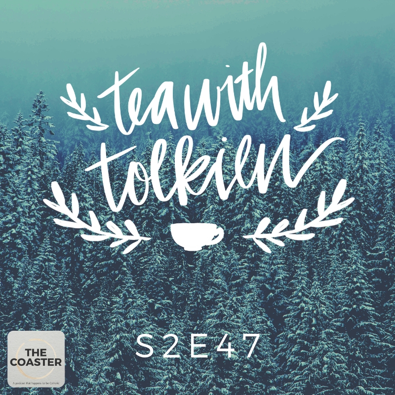 TEA WITH TOLKIEN - S2E47