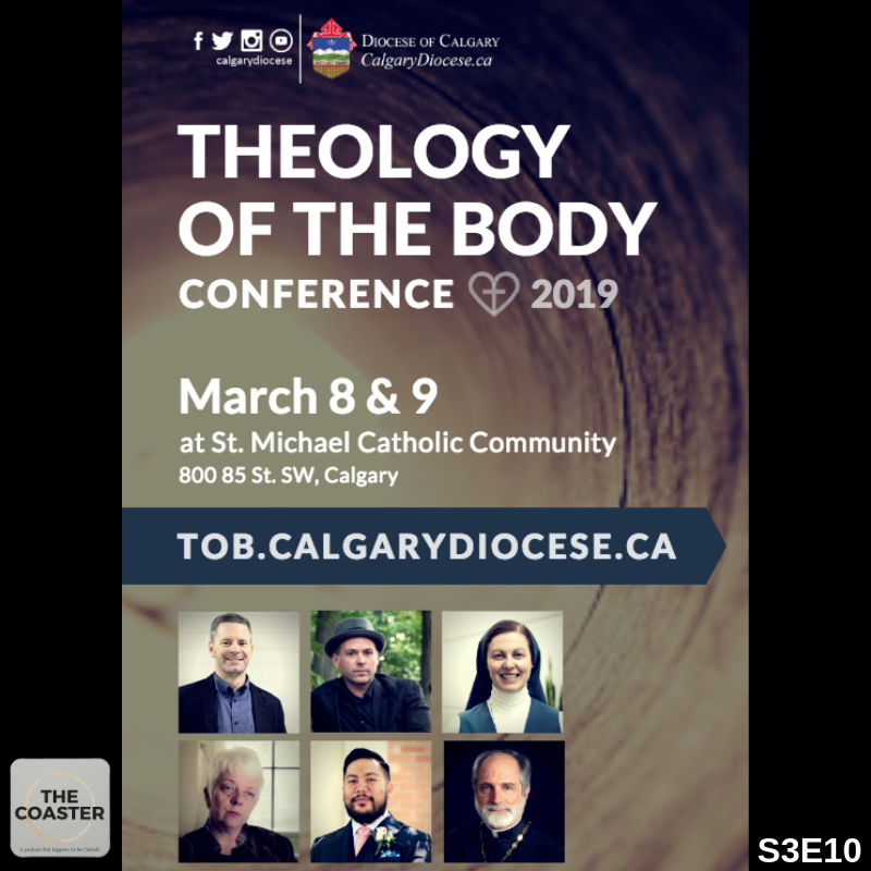 THEOLOGY OF THE BODY CONFERENCE! - S3E10