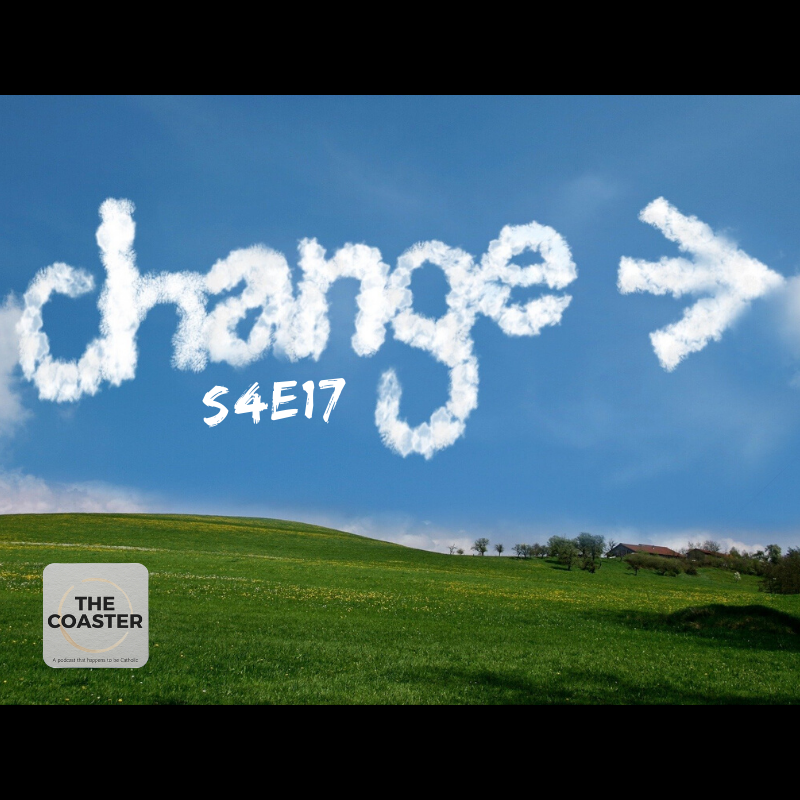 CHANGE - S4E17