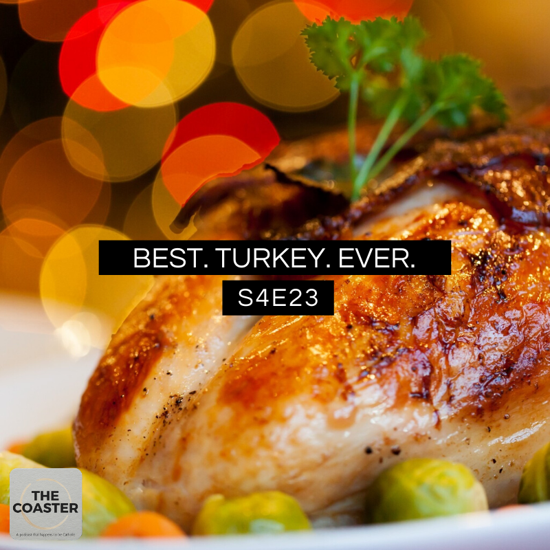 BEST. TURKEY. EVER. - S4E23