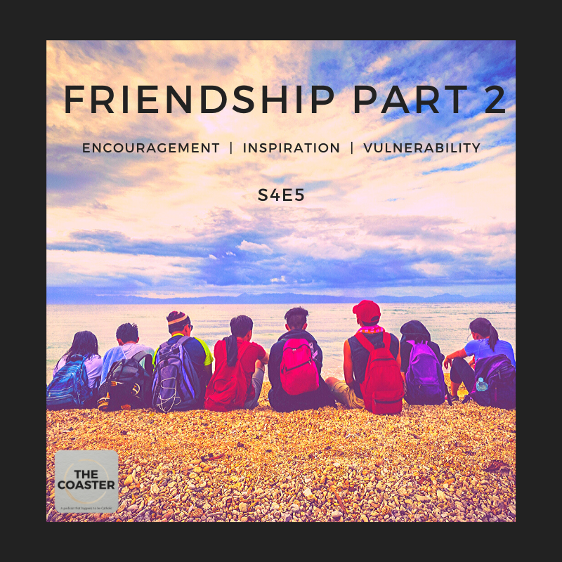 FRIENDSHIP PART 2 - S4E5