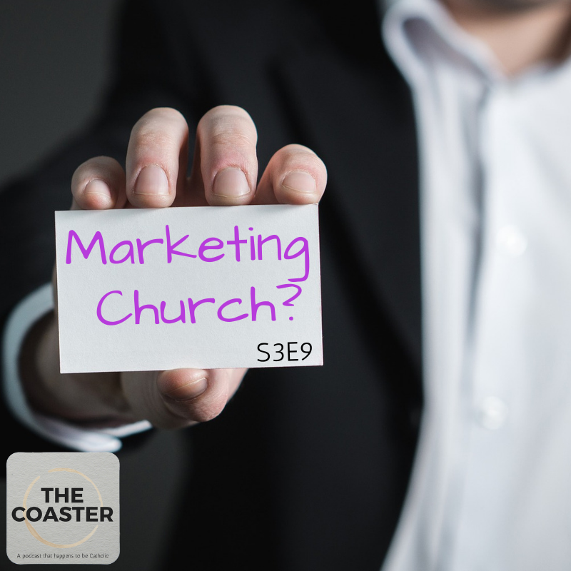 Marketing Church? - S3E9