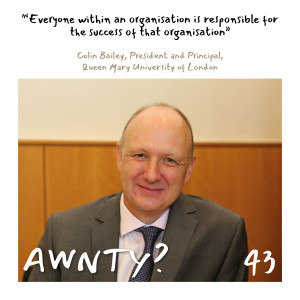 Everyone within an organisation is responsible for the success of that organisation. Colin Bailey, President and Principal,