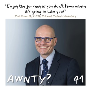 Enjoy the journey as you don't know where it's going to take you! Paul Howarth, CEO, NNL