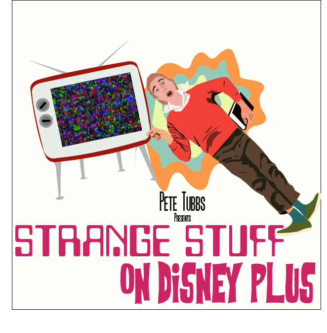Strange Stuff on Disney Plus Episode 1 - “The Computer Wore Tennis Shoes”