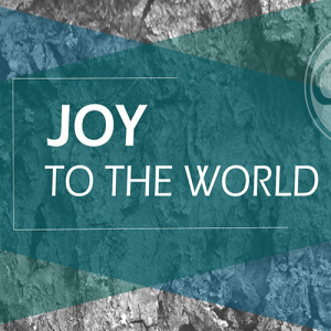 Joy to the World by Glenn Berry